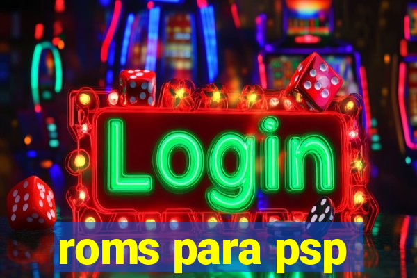 roms para psp